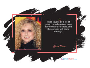 Carol Kane Quotes