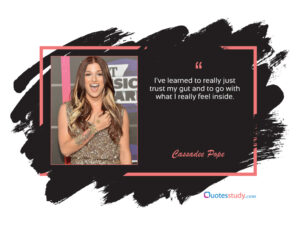 Cassadee Pope Quotes