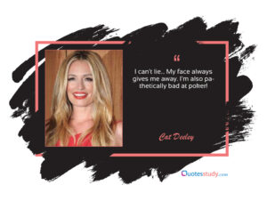 Cat Deeley Quotes